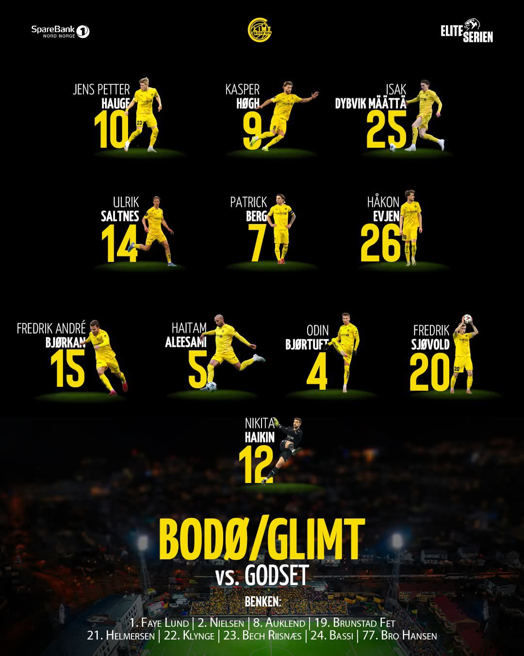 开云-斯托姆加斯特vs博德闪耀首发:霍格领衔锋线!比约图夫特、埃文森在列